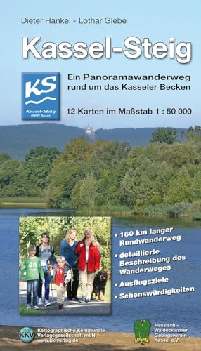 Kassel-Steig: Ein Panoramawanderweg rund um das Kasseler Becken von KKV
